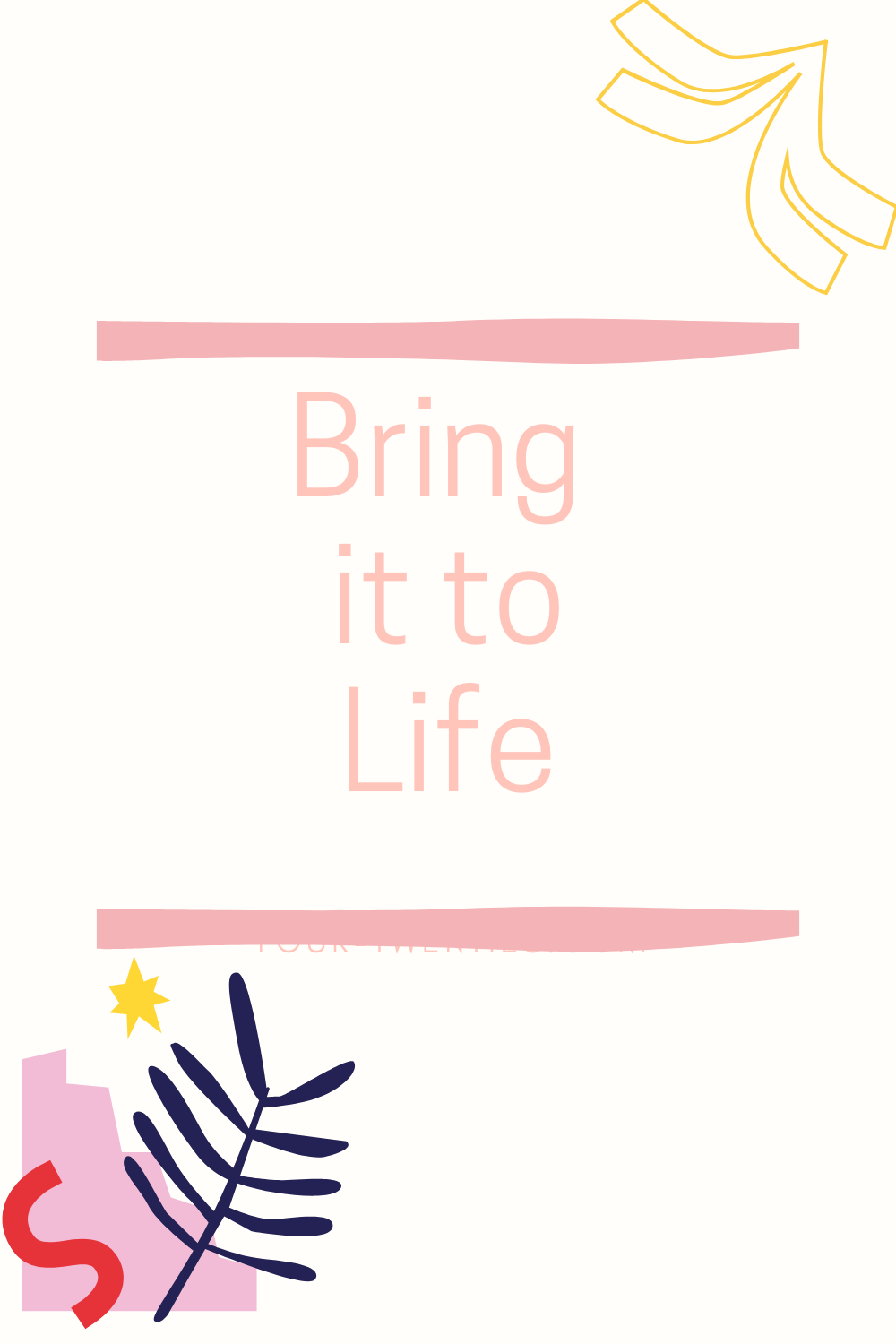 Bringing It to&nbsp;Life